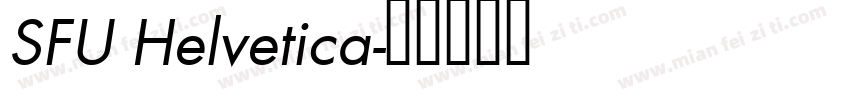 SFU Helvetica字体转换